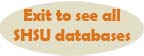 Exit to see ALL SHSU Databases (Move from EDS to A-Z database list)